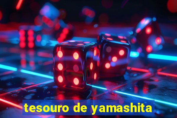 tesouro de yamashita